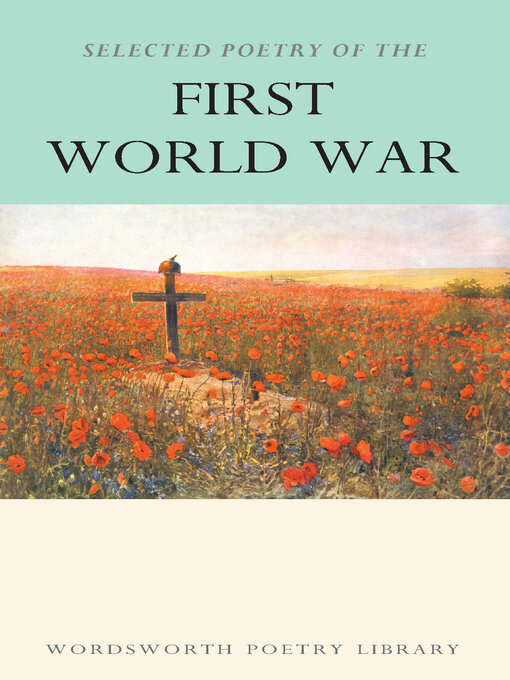 Title details for Selected Poetry of the First World War by Marcus Clapham - Available